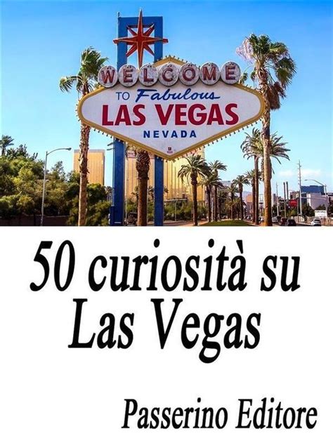 download 50 curiosità su Las Vegas